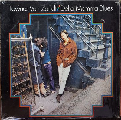 Townes Van Zandt — Delta Momma Blues — Original