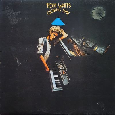 Tom Waits — Closing Time — Canadian