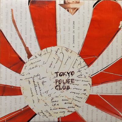 Tokyo Police Club — A Lesson In Crime — Original