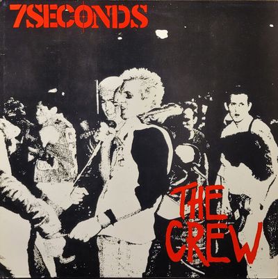 7 Seconds — The Crew — Original