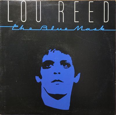 Lou Reed - The Blue Mask - Canada