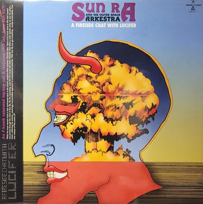 Sun Ra And His Outer Space Arkestra - A Fireside Chat With Lucifer - 2020