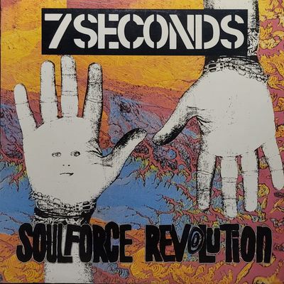 7 Seconds - Soulforce Revolution - Original