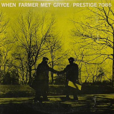 Art Farmer / Gigi Gryce - When Farmer Met Gryce - OJC