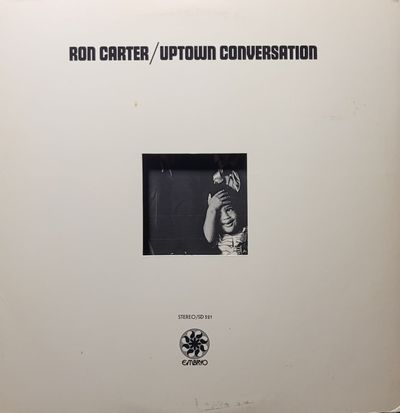 Ron Carter - Uptown Conversation - Original