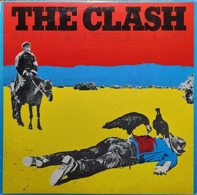 The Clash - Give 'Em Enough Rope - Canada