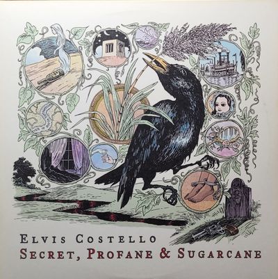 Elvis Costello - Secret, Profane & Sugarcane - Original