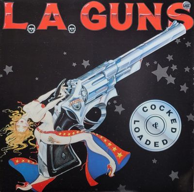 L.A. Guns - Cocked & Loaded - Canadian Original