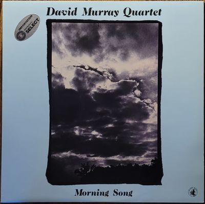 David Murray Quartet - Morning Song - Original