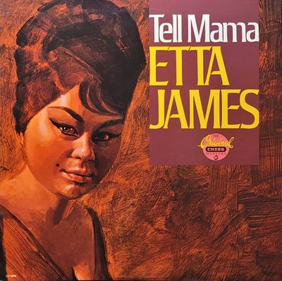 Etta James - Tell Mama - 1987