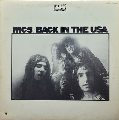 MC5 - Back In The USA - Canada