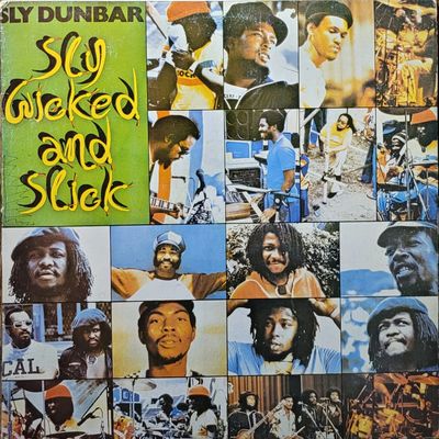 Sly Dunbar - Sly Wicked And Slick - Jamaica