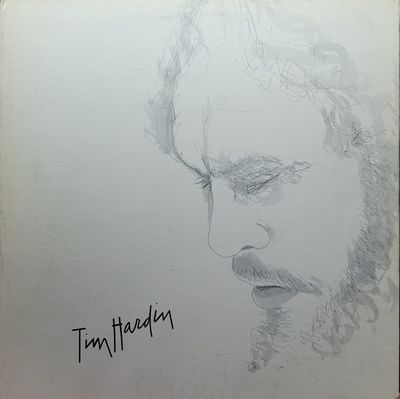 Tim Hardin - Unforgiven - Original