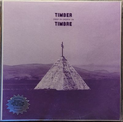 Timber Timbre - Creep On Creepin' On - Limited Original