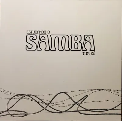 Tom Zé - Estudando O Samba - 2019