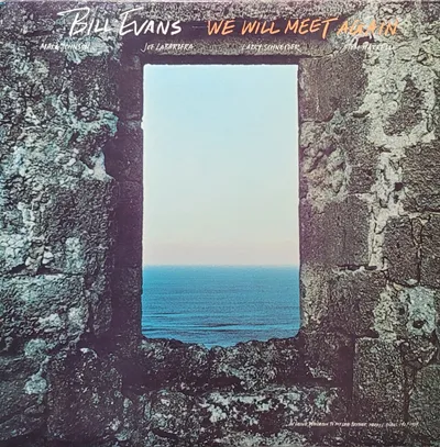 Bill Evans - We Will Meet Again - Canada