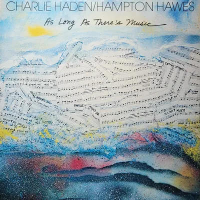 Charlie Haden / Hampton Hawes - As Long As There's Music - Canada