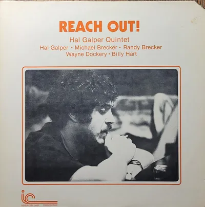 Hal Galper Quintet - Reach Out! -  Original