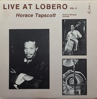 Horace Tapscott / Roberto Miranda / Sonship - Live At Lobero Vol. II - Original
