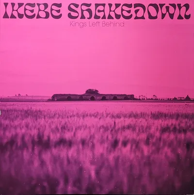 Ikebe Shakedown - Kings Left Behind - Original
