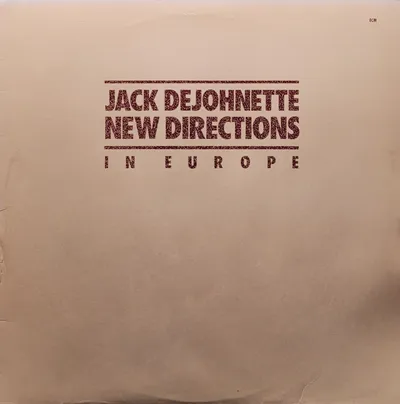 Jack DeJohnette - New Directions In Europe - US