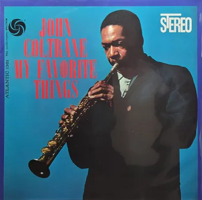 John Coltrane - My Favorite Things - Analogue Productions