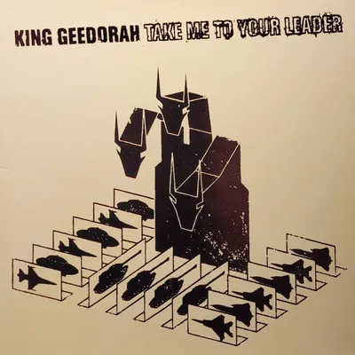 King Geedorah - Take Me To Your Leader - 2016