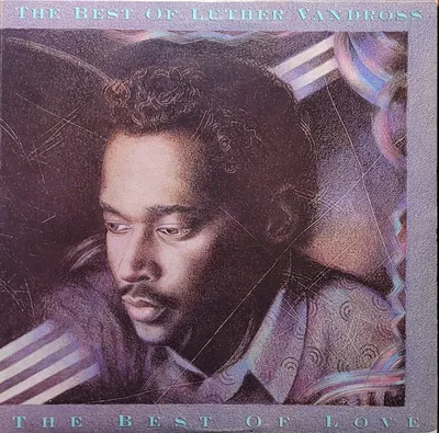 Luther Vandross – The Best Of... - Original