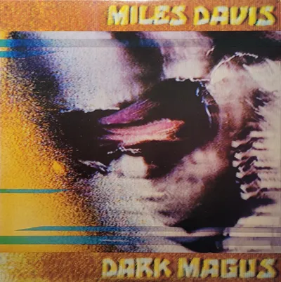 Miles Davis - Dark Magus - Original