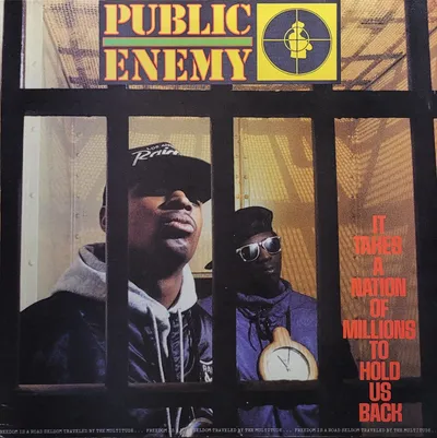 Public Enemy – It Takes A Nation Of Millions To Hold Us Back - UK