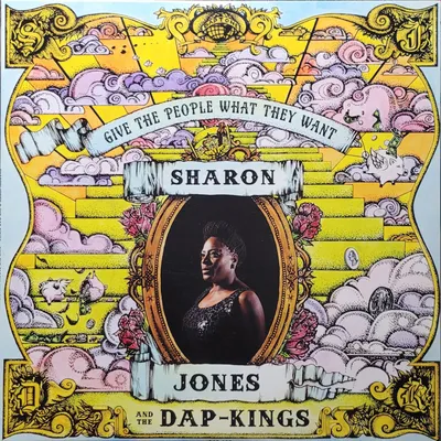 Sharon Jones & The Dap-Kings - Give The People What They Want - 2014