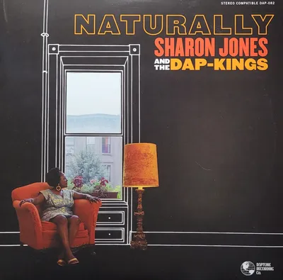 Sharon Jones And The Dap-Kings - Naturally - 25th Anniversary