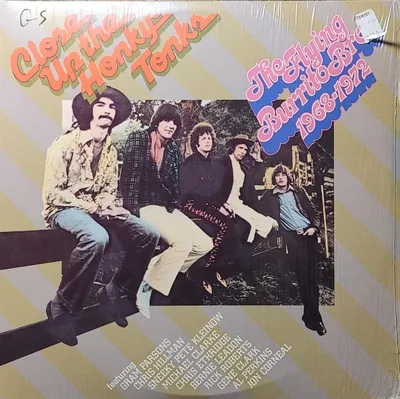 The Flying Burrito Bros - Close Up The Honky Tonks - Canada