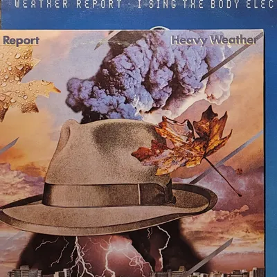 Weather Report - Heavy Weather / I Sing the Body Electric - Canada