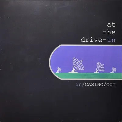 At The Drive-In - In/Casino/Out - 2012