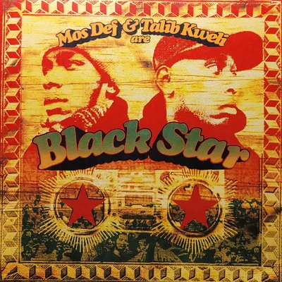 Black Star - Mos Def & Talib Kweli Are Black Star - 2023