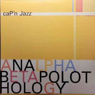Cap'n Jazz - Analphabetapolothology - Original