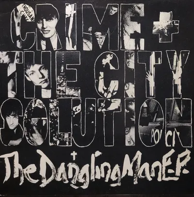 Crime + The City Solution - The Dangling Man E.P. - Original