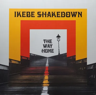 Ikebe Shakedown - The Way Home - 2022