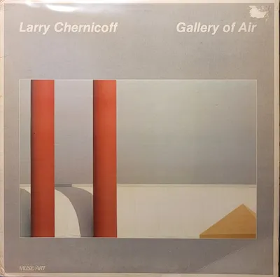 Larry Chernicoff - Gallery Of Air - Original