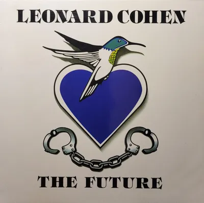 Leonard Cohen - The Future - 2011