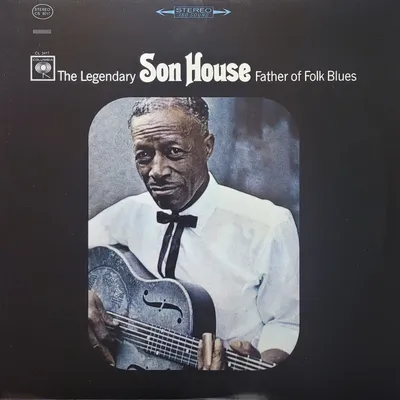 Son House - Father Of Folk Blues - 2012