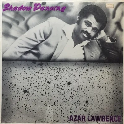 Azar Lawrence - Shadow Dancing - Original