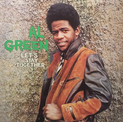 Al Green - Let's Stay Together - 2013