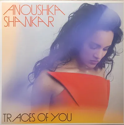 Anoushka Shankar - Traces Of You - Original