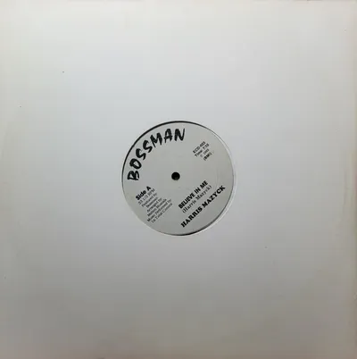 Harris Mazyck - Believe In Me - Original