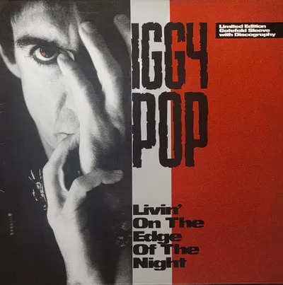 Iggy Pop - Livin' On The Edge Of The Night - Original