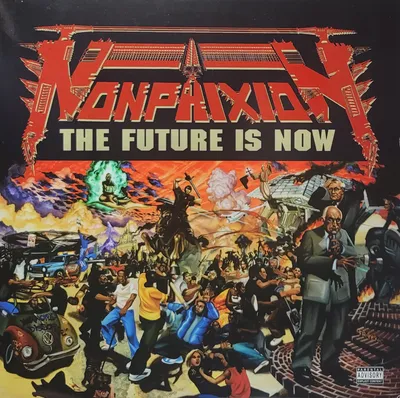 Non Phixion - The Future Is Now - Original