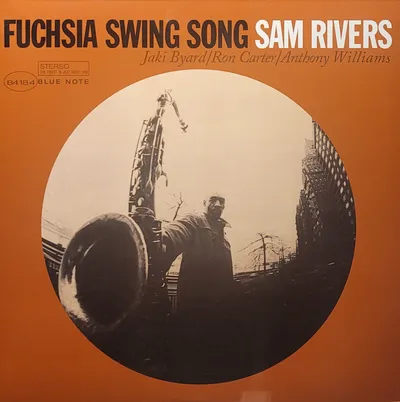 Sam Rivers - Fuchsia Swing Song - 2013
