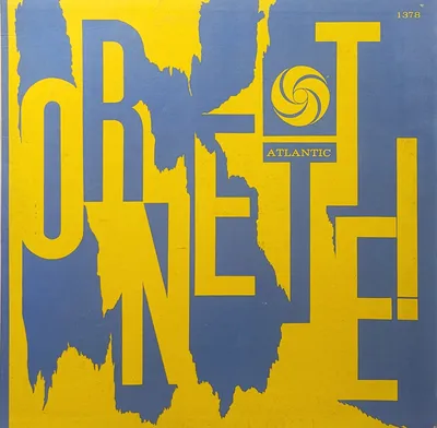 The Ornette Coleman Quartet – Ornette! - Original